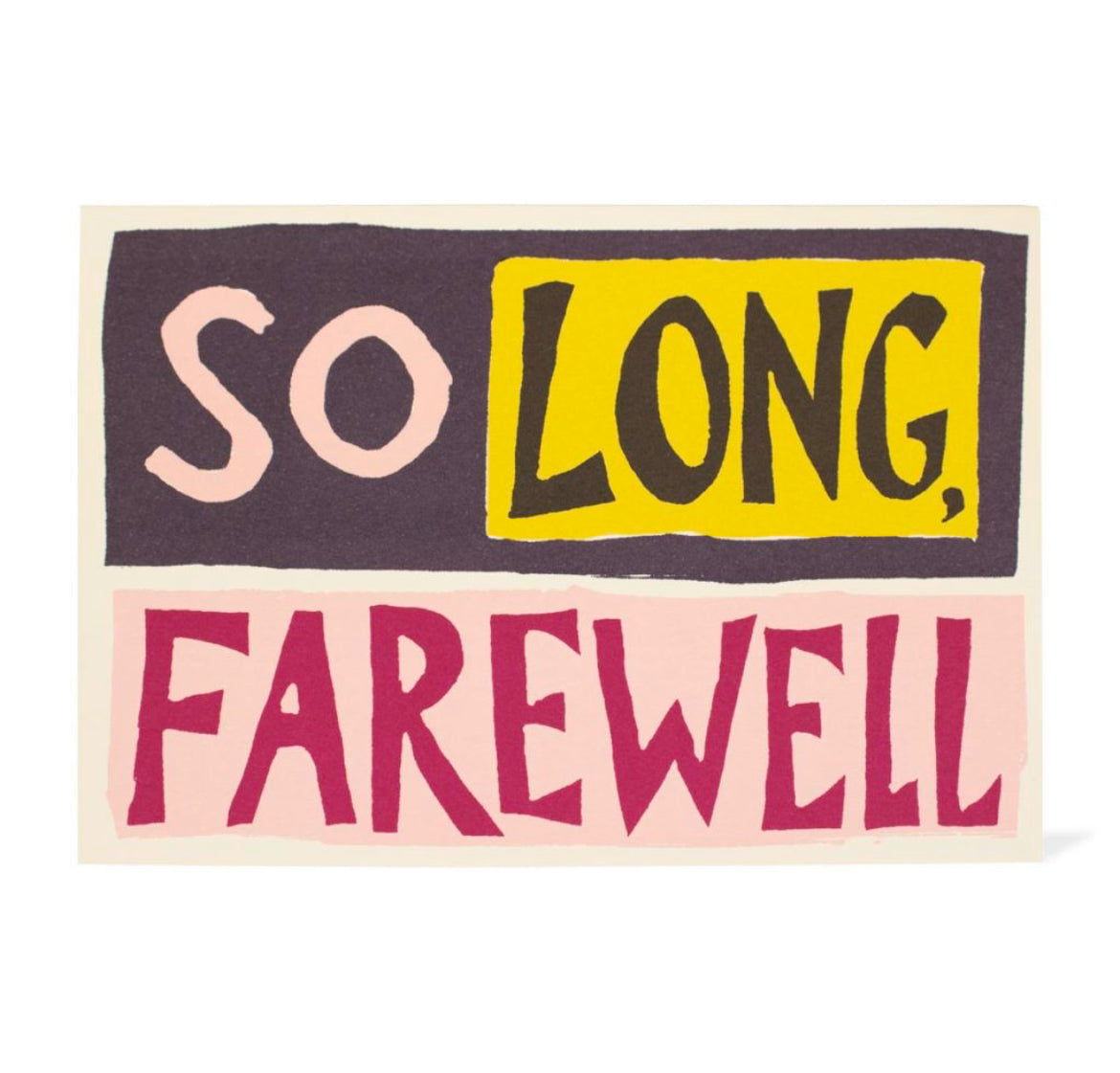 So Long, Farewell Card